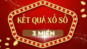 Xổ Số 3 Miền Là Gì? Vì Sao Lại Hấp Dẫn?