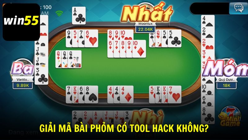 Giải mã thắc mắc: Bài Phỏm có tool hack không?