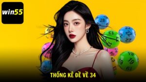 Thống Kê Đề Về 34 Phân Tích Chu Kỳ, Cầu Lô Chuẩn Cùng Win55