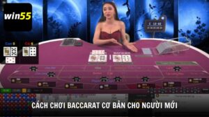 Cách chơi Baccarat cơ bản cho người mới