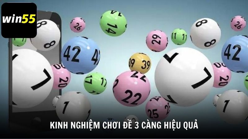 Kinh nghiệm chơi đề 3 càng hiệu quả